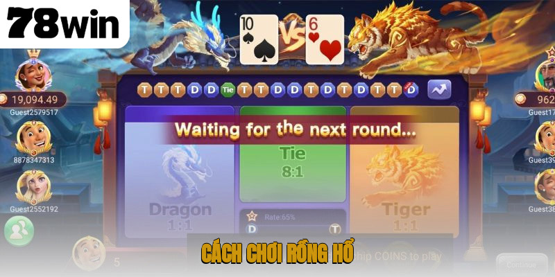 Hướng Dẫn Chi Tiết Cách Chơi Rồng Hổ Trực Tuyến Tại 78win 1 Cách chơi rồng hổ